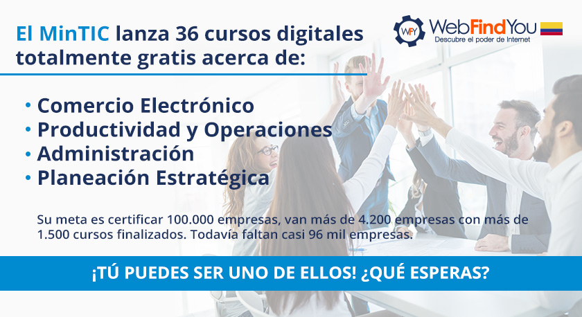 MinTIC lanza 36 Cursos Digitales Totalmente Gratis Acerca de: Ecommerce, Productividad y Operaciones, Administracin, Planeacin Estratgica