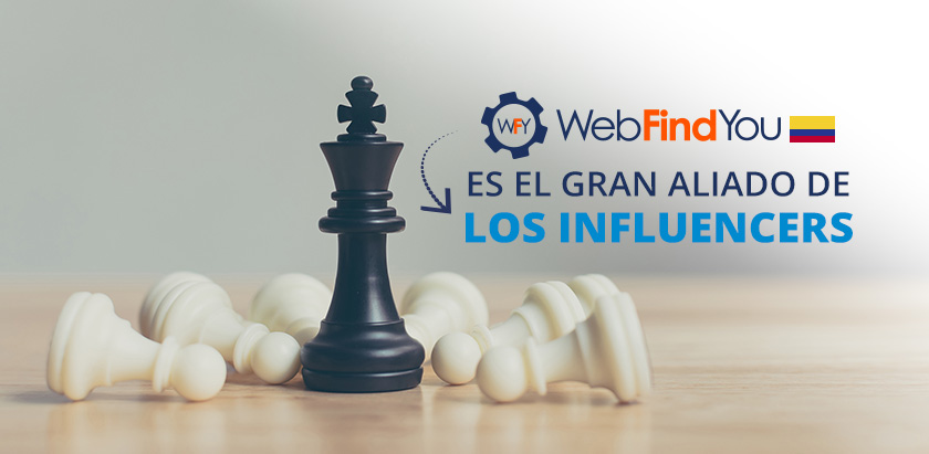 WebFindYou es el Gran Aliado de los Influencers en Colombia