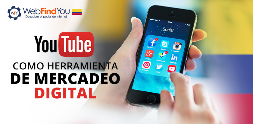 YouTube Como Herramienta de Mercadeo Digital en Colombia