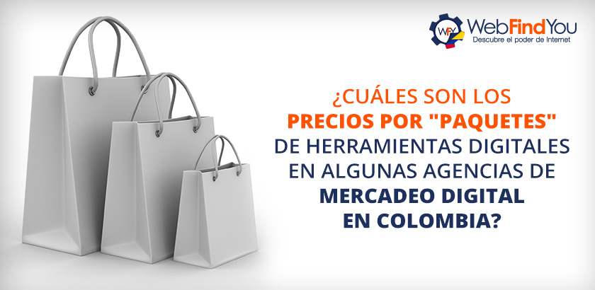 ¿Cuáles son los Precios por Paquetes de Mercadeo Digital en Colombia?