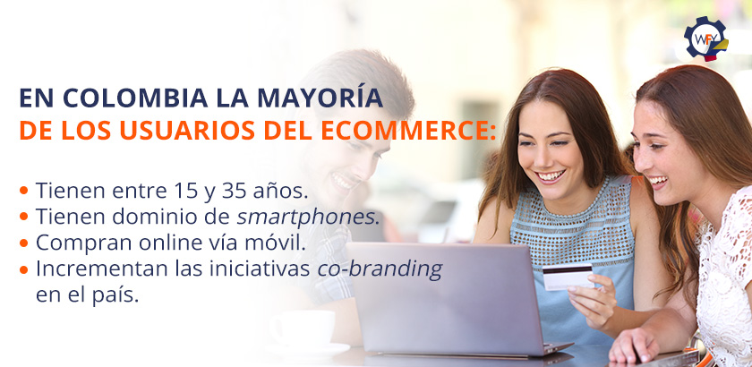 En Colombia, la Mayora de los Usuarios Ecommerce Tienen Entre 15 y 35 Aos