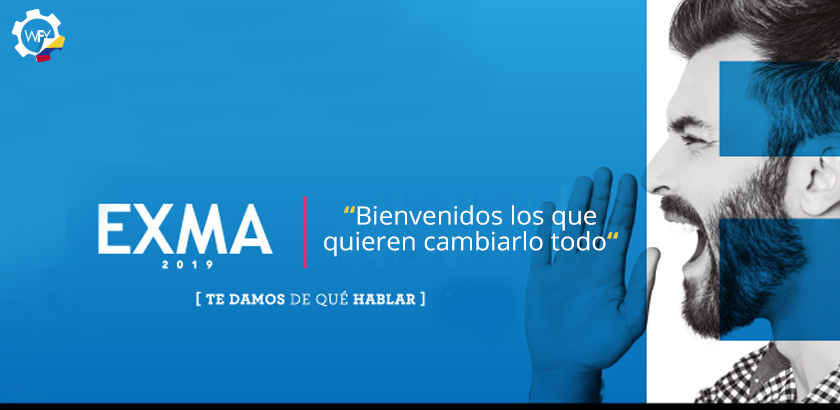 Exma: Bienvenidos los que Quieren Cambiarlo Todo. Te Damos de Qu Hablar