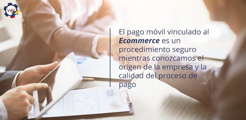 Pago Mvil Vinculado al Ecommerce es un Procedimiento Seguro Mientras Conozcas el Origen de la Empresa