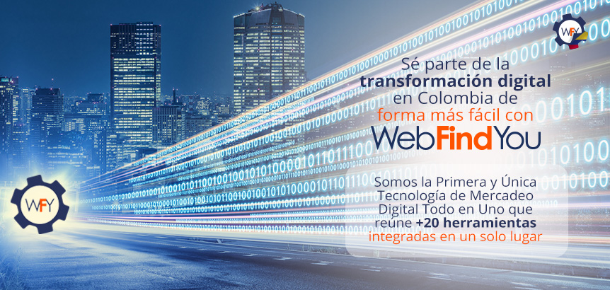 S Parte de la Transformacin Digital en Colombia de Forma ms Fcil con WebFindYou