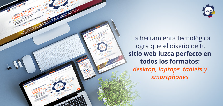 Herramienta Tecnolgica Logra que el Diseo de tu Sitio Web Luzca Perfecta en Todos los Formatos