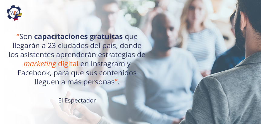 Son Capacitaciones Gratuitas Donde los Emprendedores Aprendern Sobre Marketing Digital en Facebook