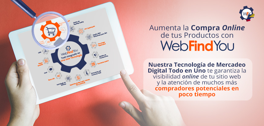 Aumenta la Compra Online de tus Productos con WebFindYou