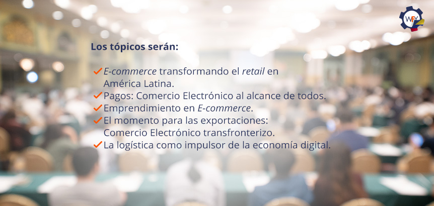 Los Tpicos Sern: Ecommerce, Emprendimiento, Exportaciones y Economa Digital