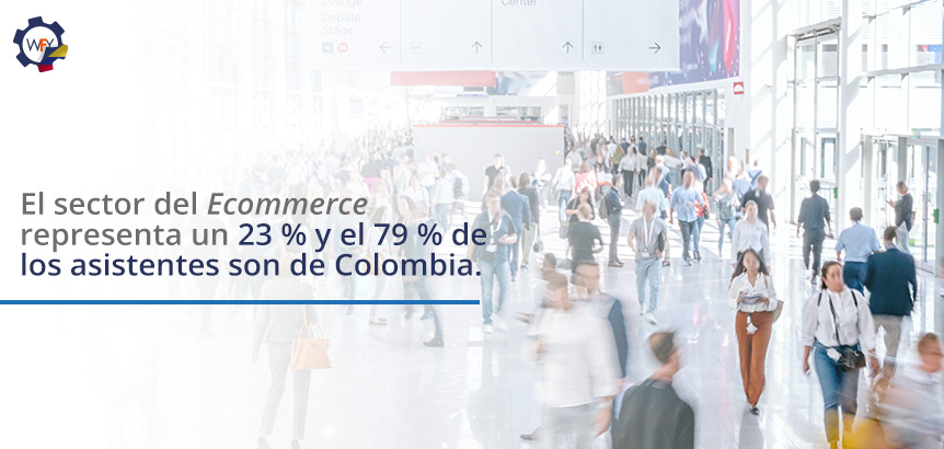 El Sector del Ecommerce Representa un 23 % y 79 % de los Asistentes son Colombianos
