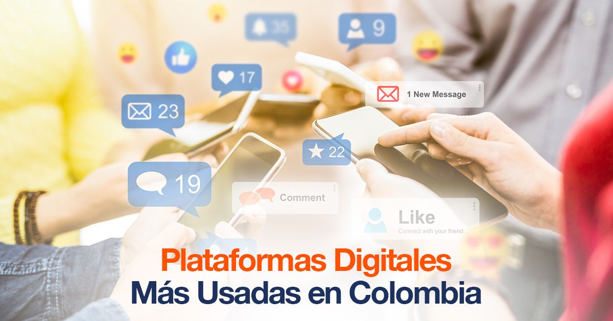 Plataformas Digitales Más Usadas en Colombia