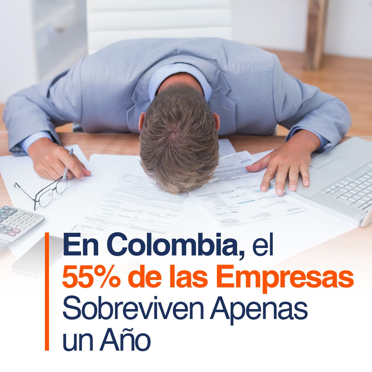 En Colombia, el 55% de las Empresas Sobreviven Apenas un Año