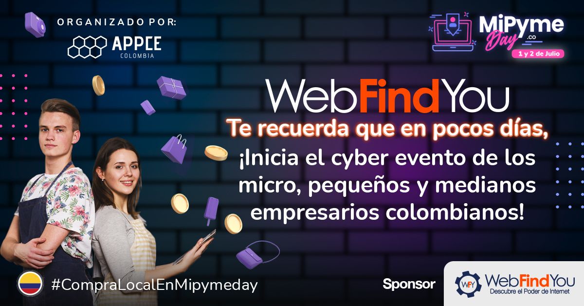 WebfindYou te recuerda que en pocos días, inicia el cyber evento de los micro, pequeños y medianos empresarios colombianos