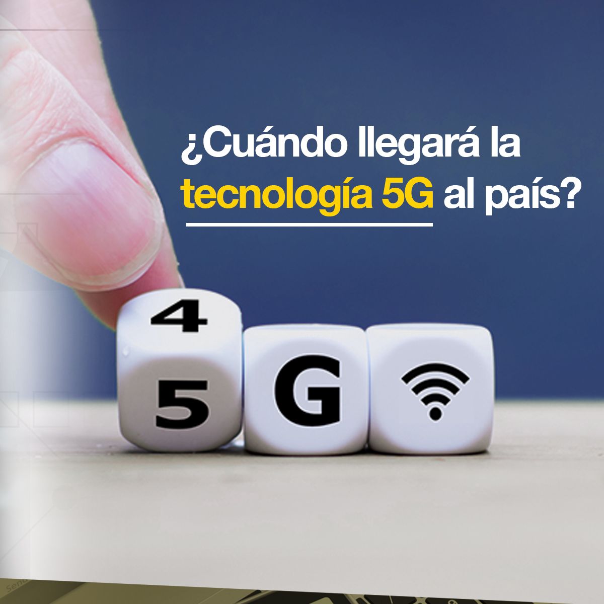 ¿Cuándo llegará la tecnología 5G a nuestro país?