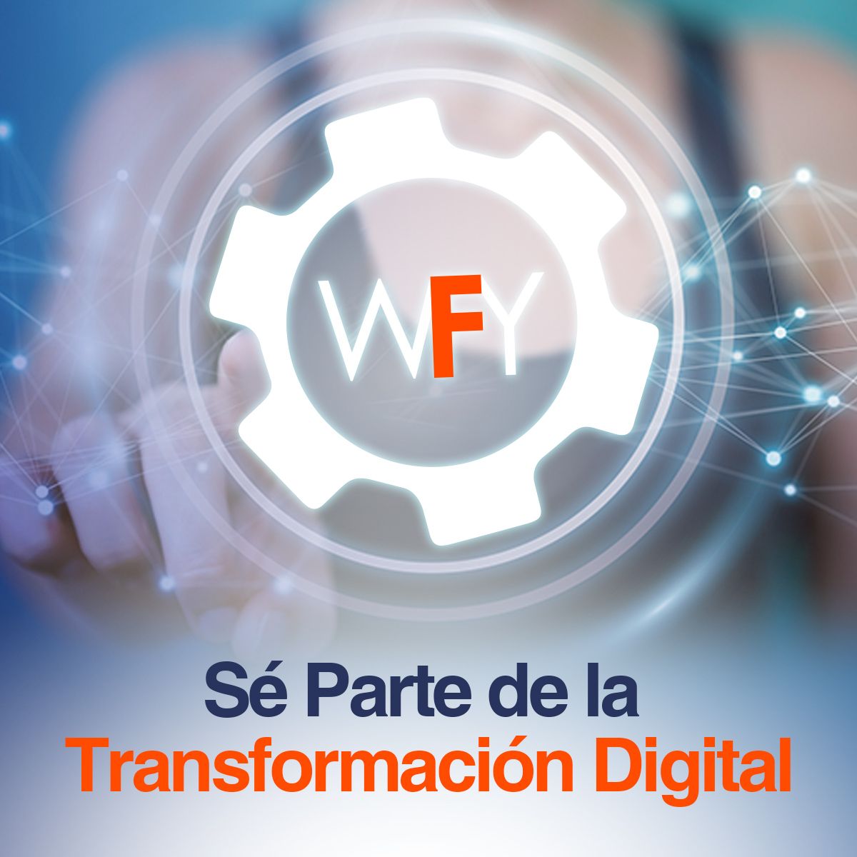 Sé Parte de la Transformación Digital