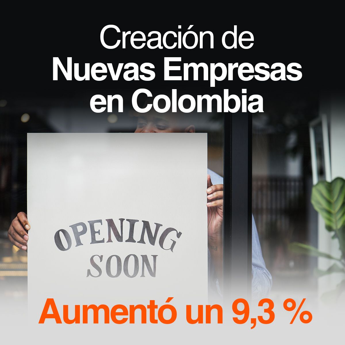 Creación de Nuevas Empresas en Colombia Aumentó un 9,3 %