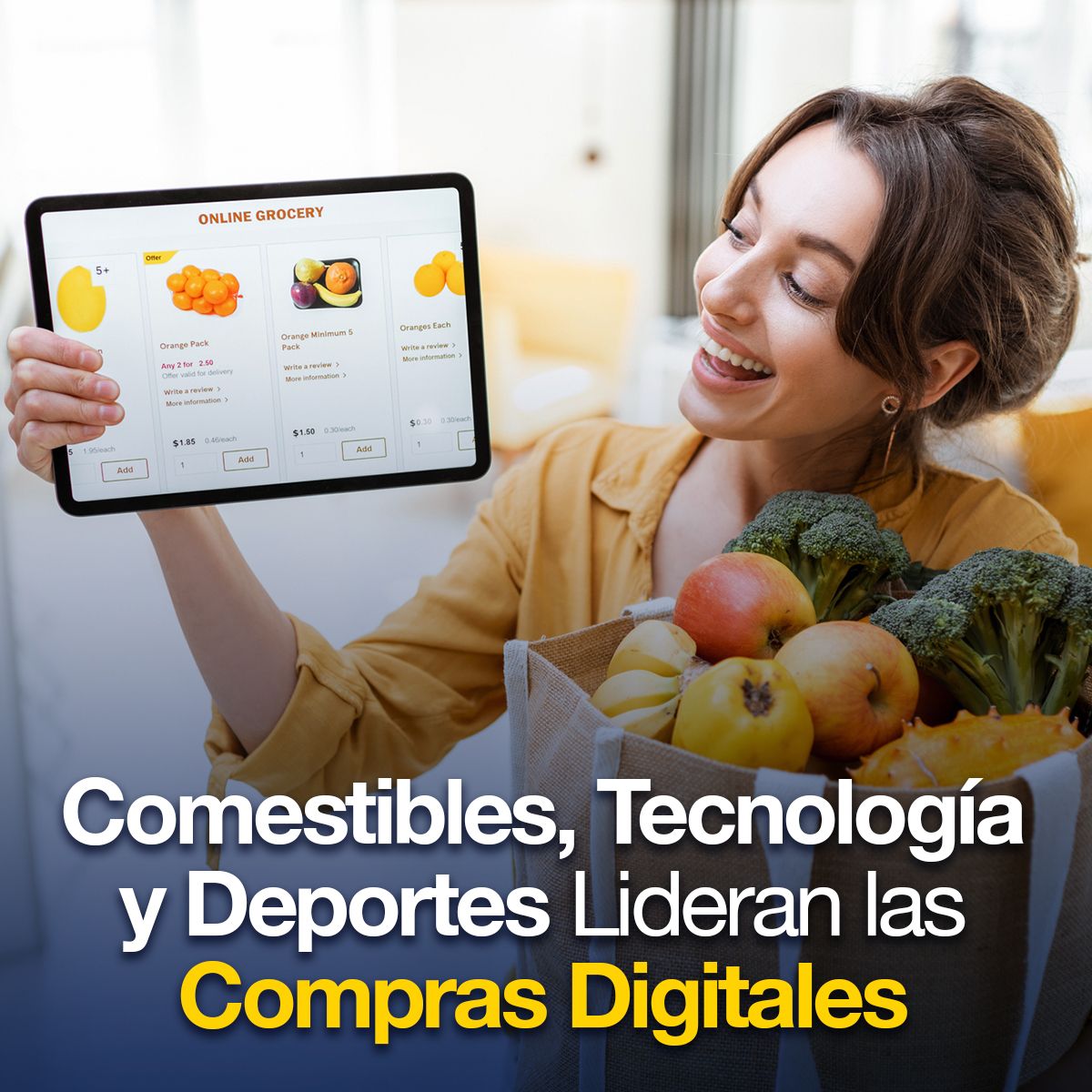 Comestibles, Tecnología y Deportes Lideran las Compras Digitales