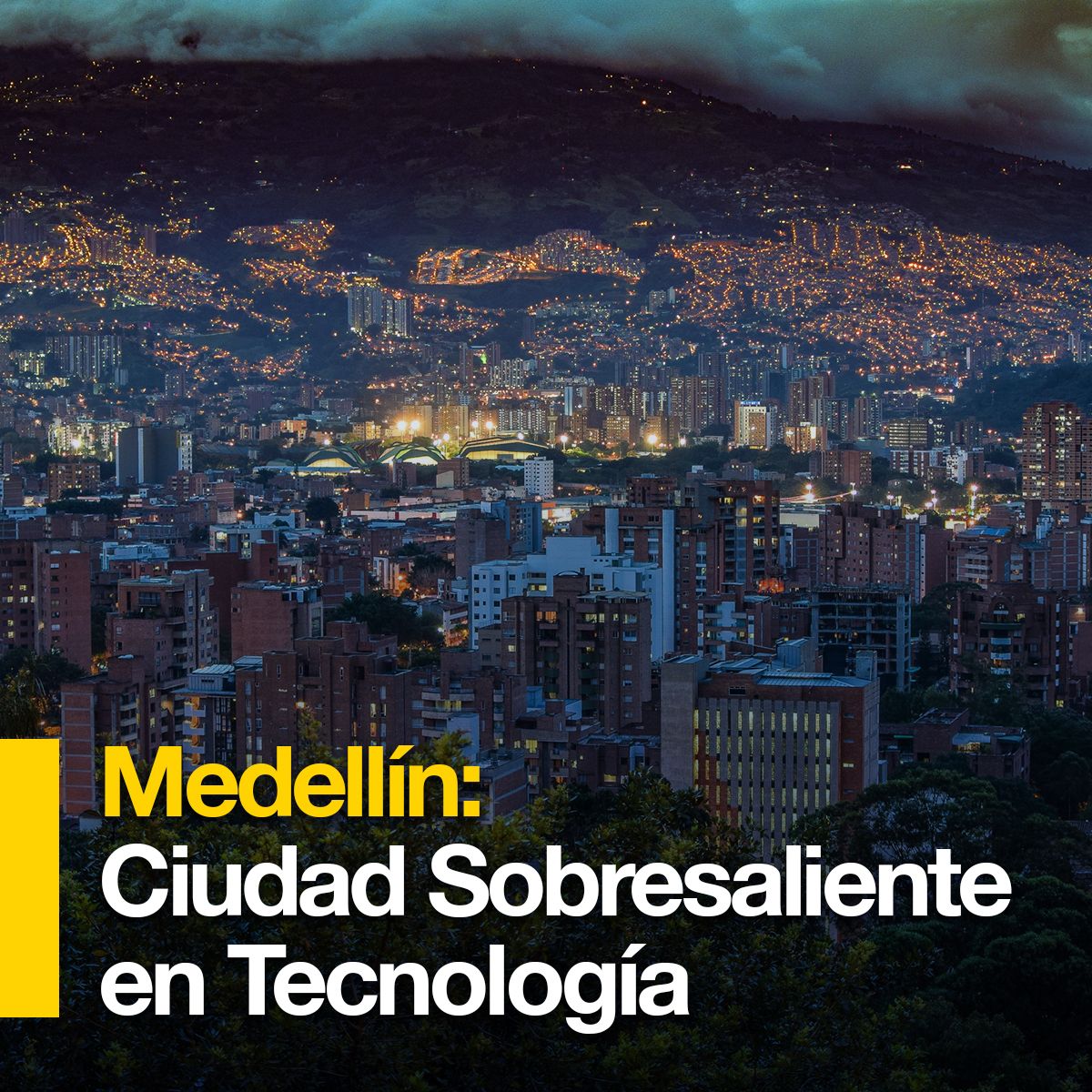 Medellín: Ciudad Sobresaliente en Tecnología