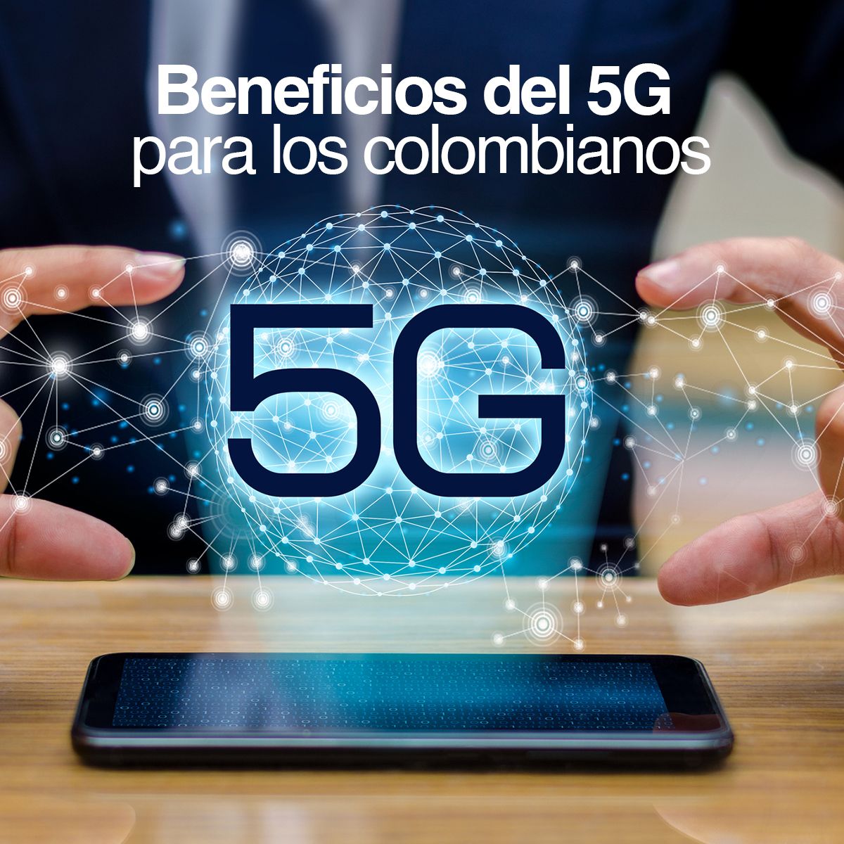 Beneficios del 5G para los colombianos