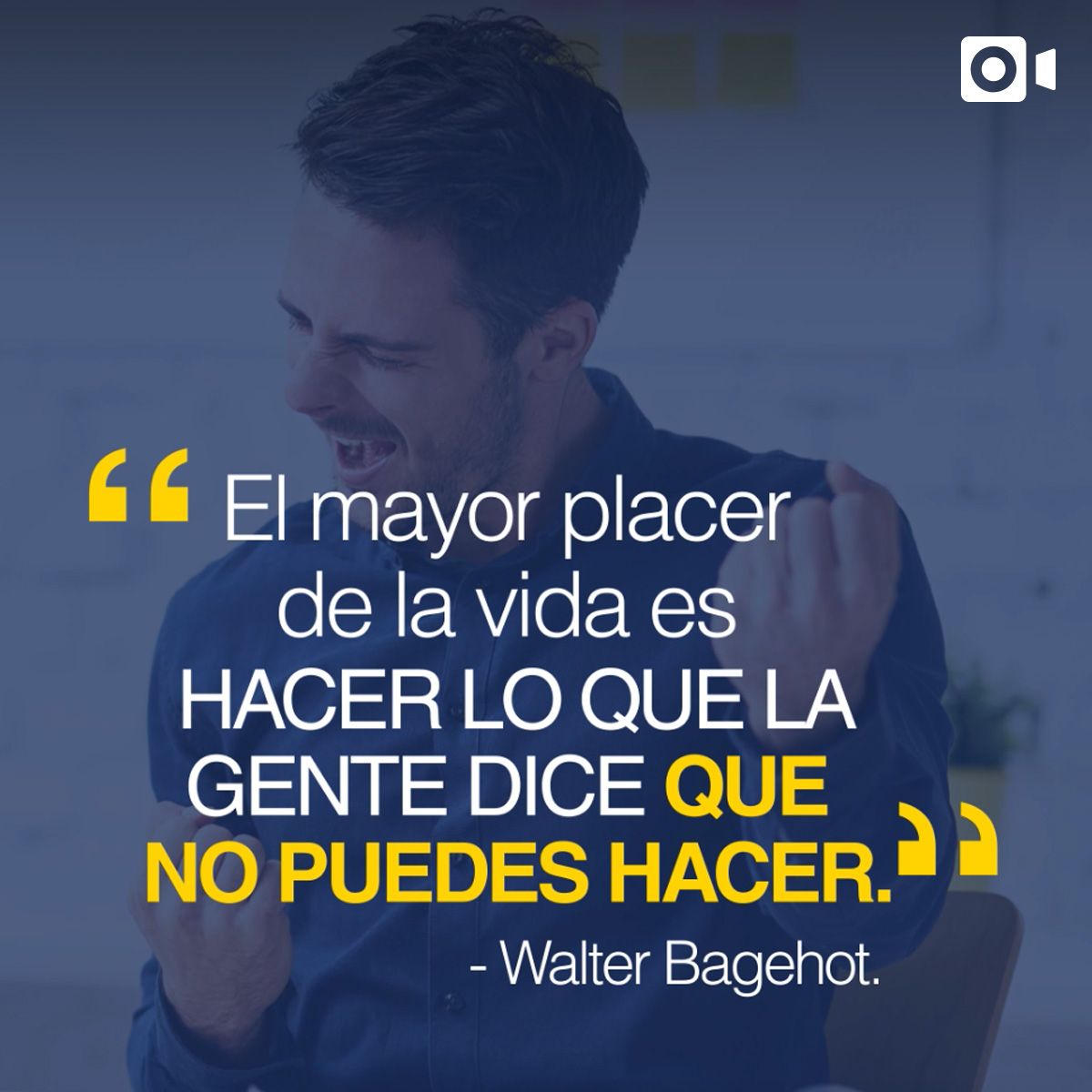 El mayor placer de la vida es hacer lo que la gente dice que no puedes hacer