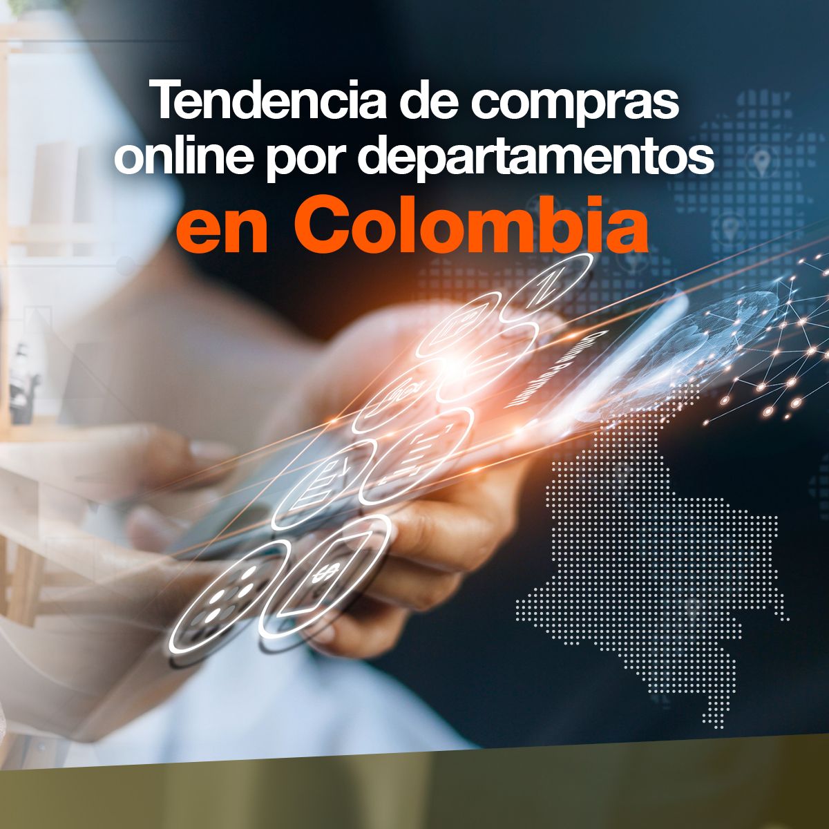 Tendencia de compras online por departamentos Colombiano