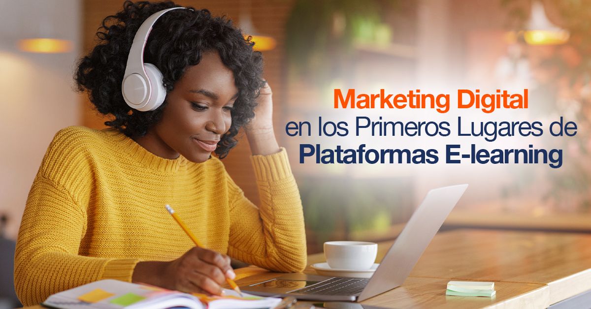 Marketing Digital en los Primeros Lugares de Plataformas E-learning