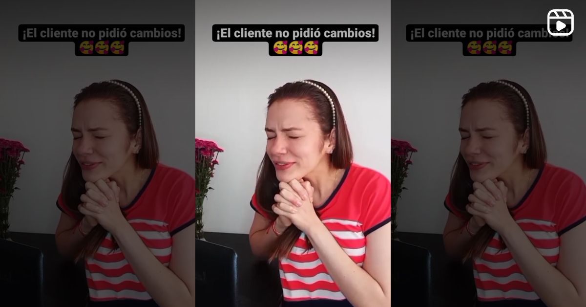 ¡El cliente no pidió cambios!