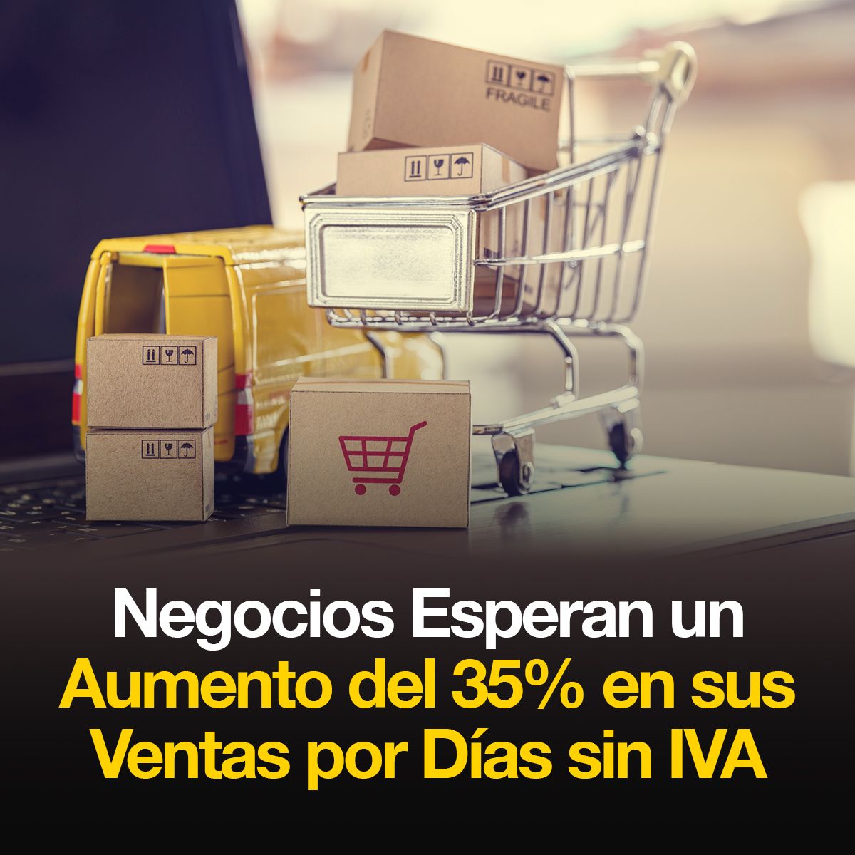 Negocios Esperan un Aumento del 35% en sus Ventas por Días sin IVA