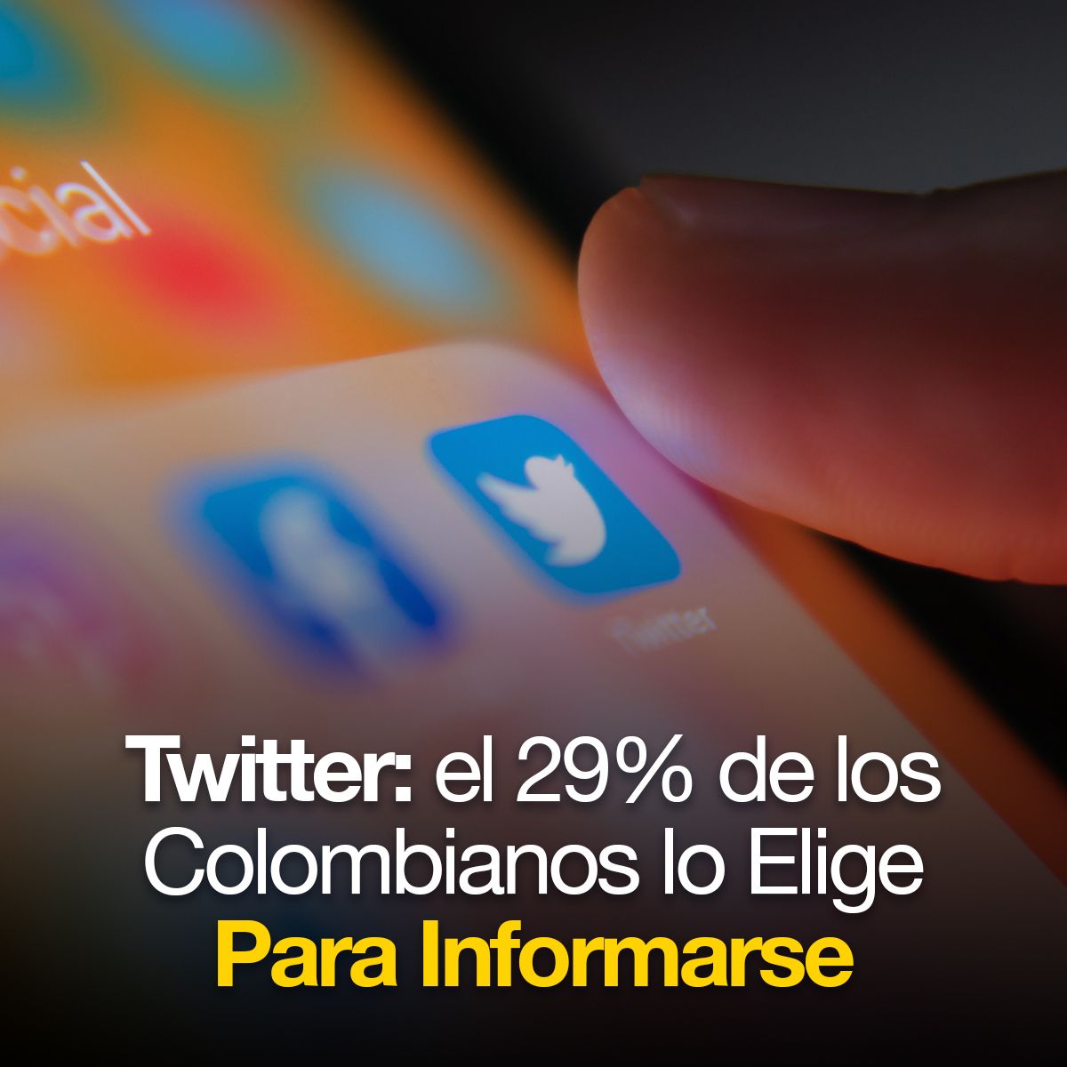 Twitter: el 29% de los Colombianos lo Elige Para Informarse