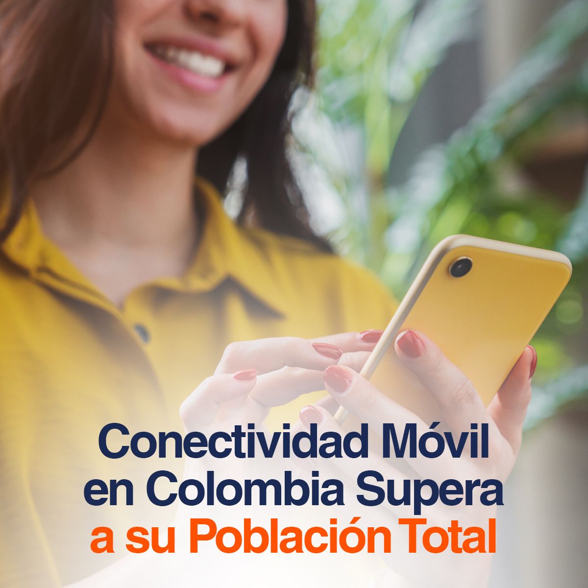 Conectividad Móvil en Colombia Supera a su Población Total