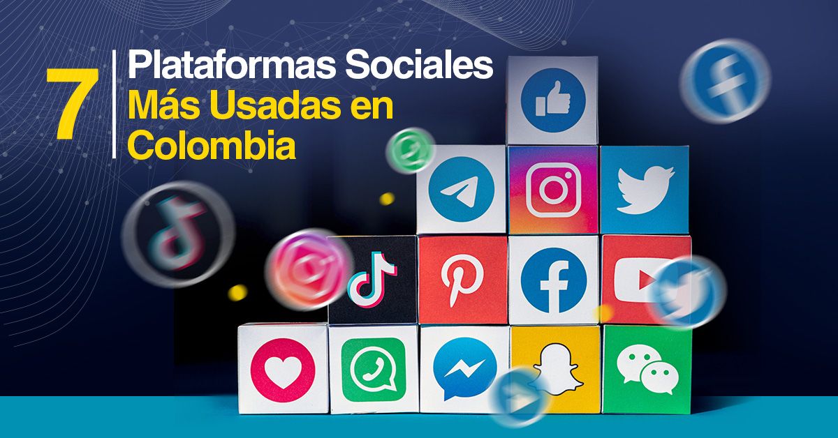 7 Plataformas Sociales Más Usadas en Colombia