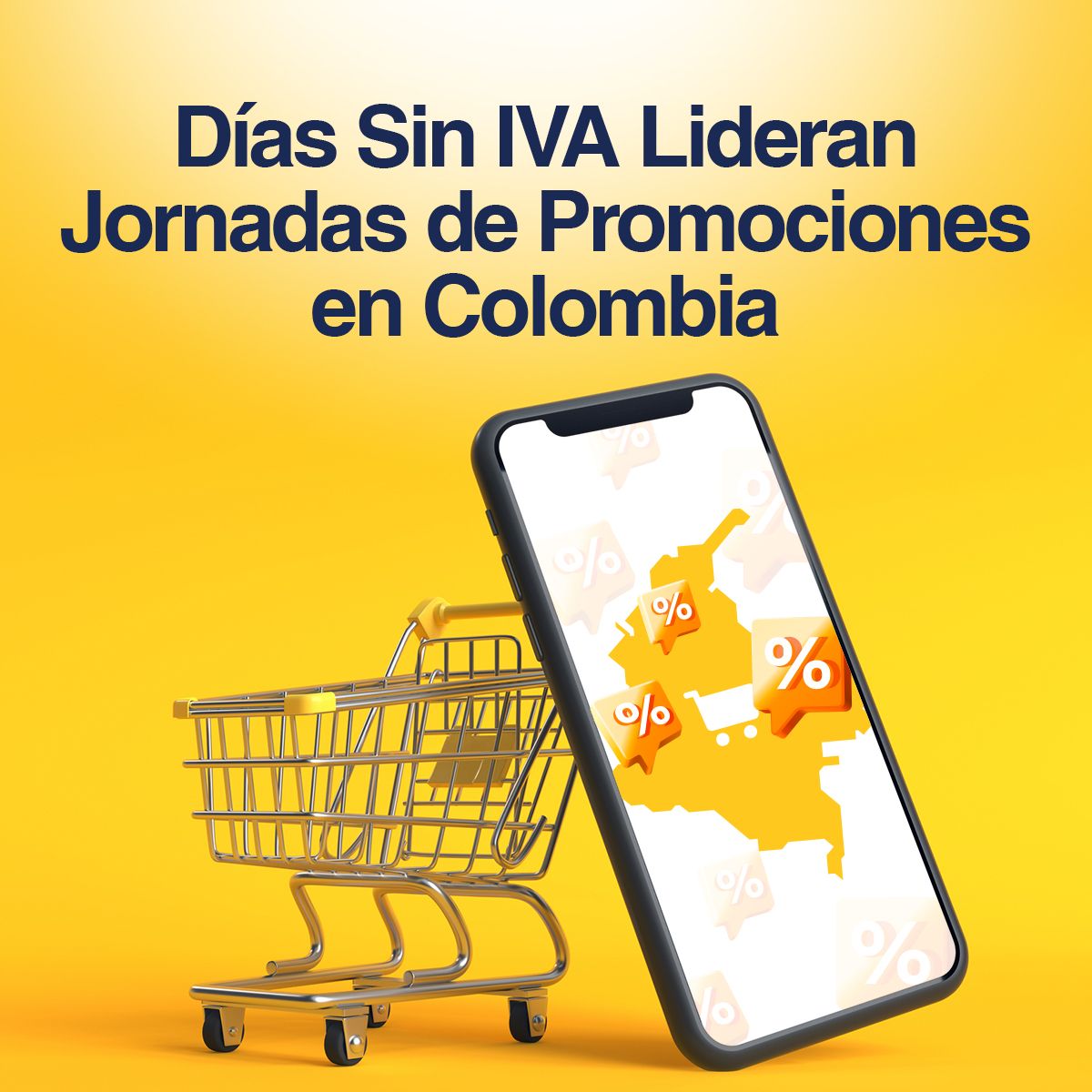Días Sin IVA Lideran Jornadas de Promociones en Colombia