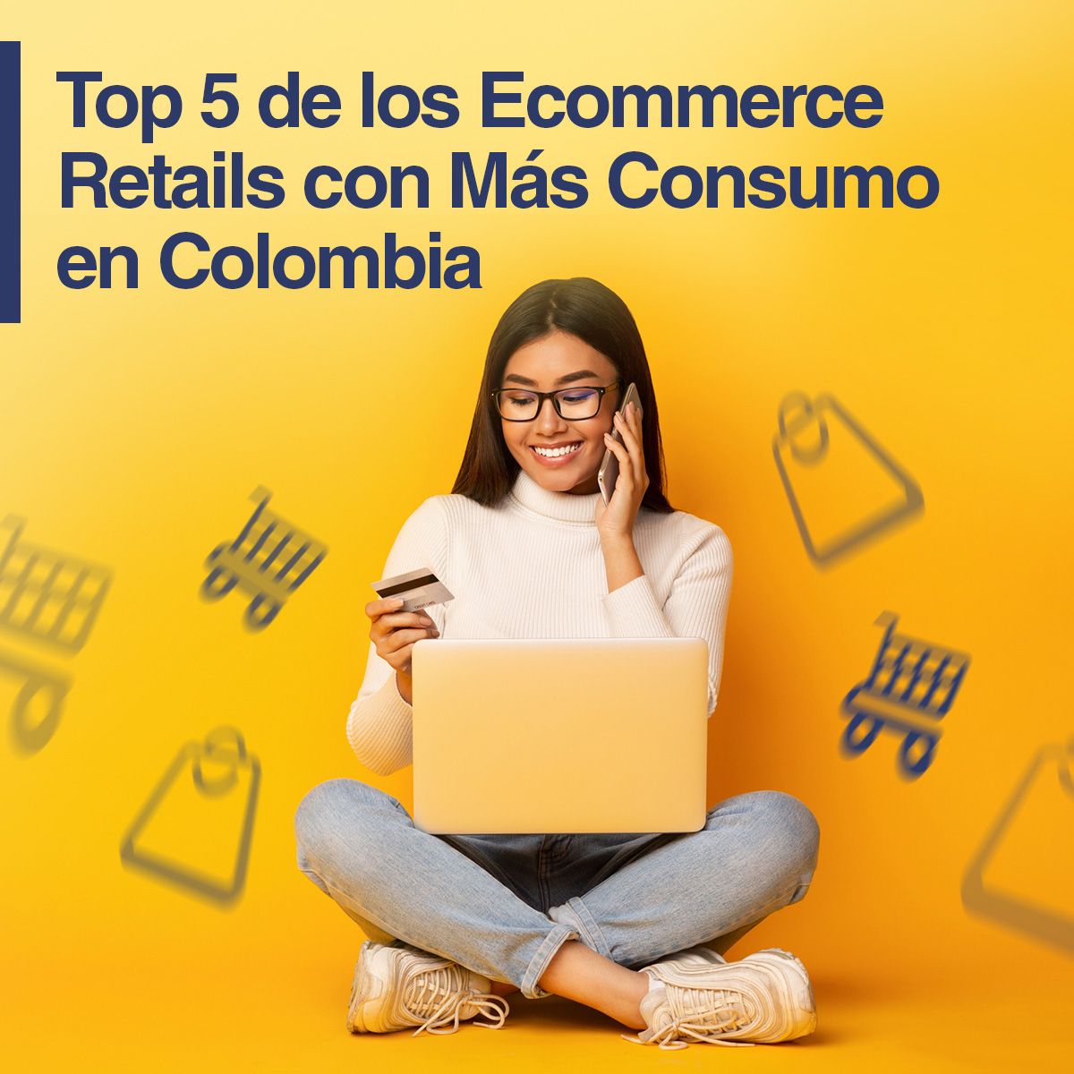 Top 5 de los Ecommerce Retails con Más Consumo en Colombia