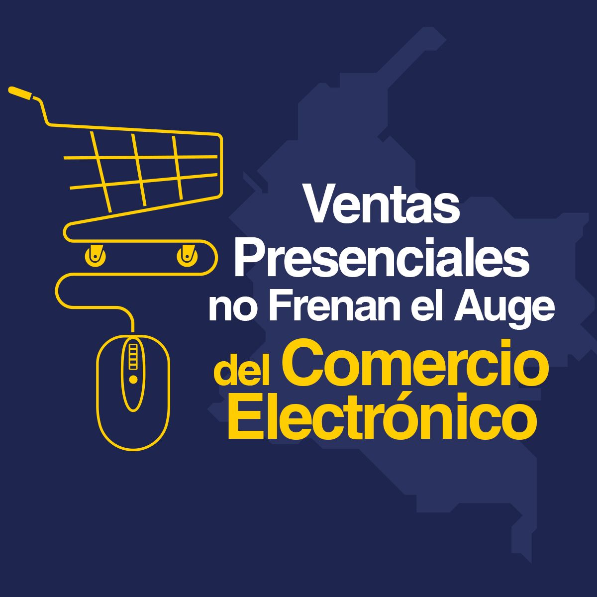 Ventas Presenciales no Frenan el Auge del Comercio Electrónico