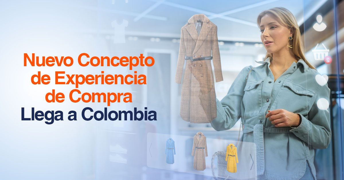 Nuevo Concepto de Experiencia de Compra Llega a Colombia