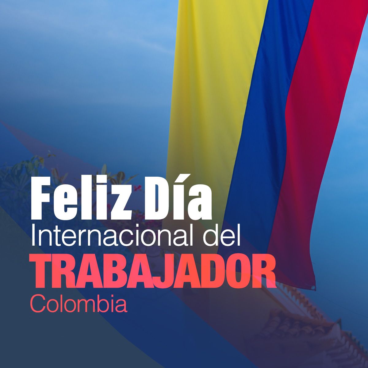 Día Internacional del Trabajador