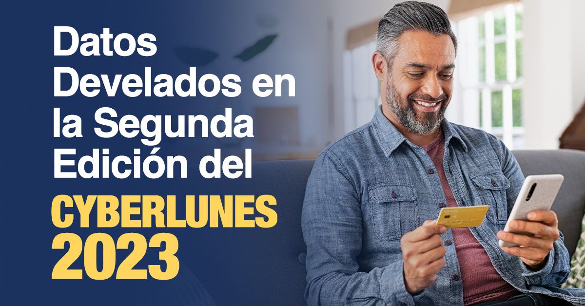 Datos Develados en la Segunda Edición del CyberLunes 2023