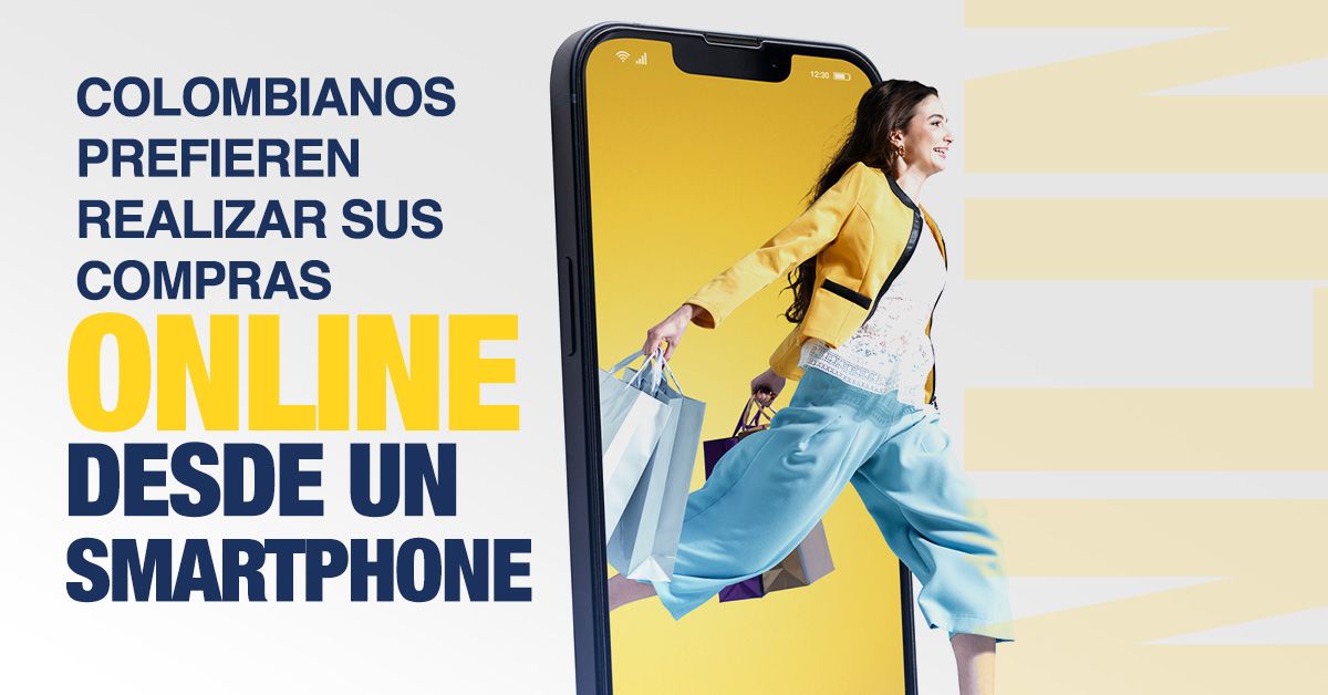 Colombianos Prefieren Realizar sus Compras Online Desde un Smartphone