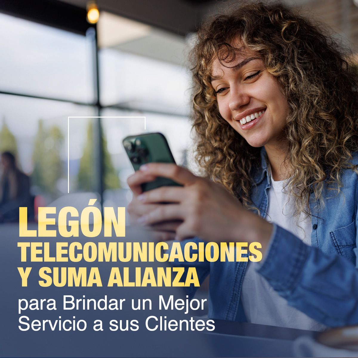 Legón Telecomunicaciones y Suma Alianza para Brindar un Mejor Servicio a sus Clientes