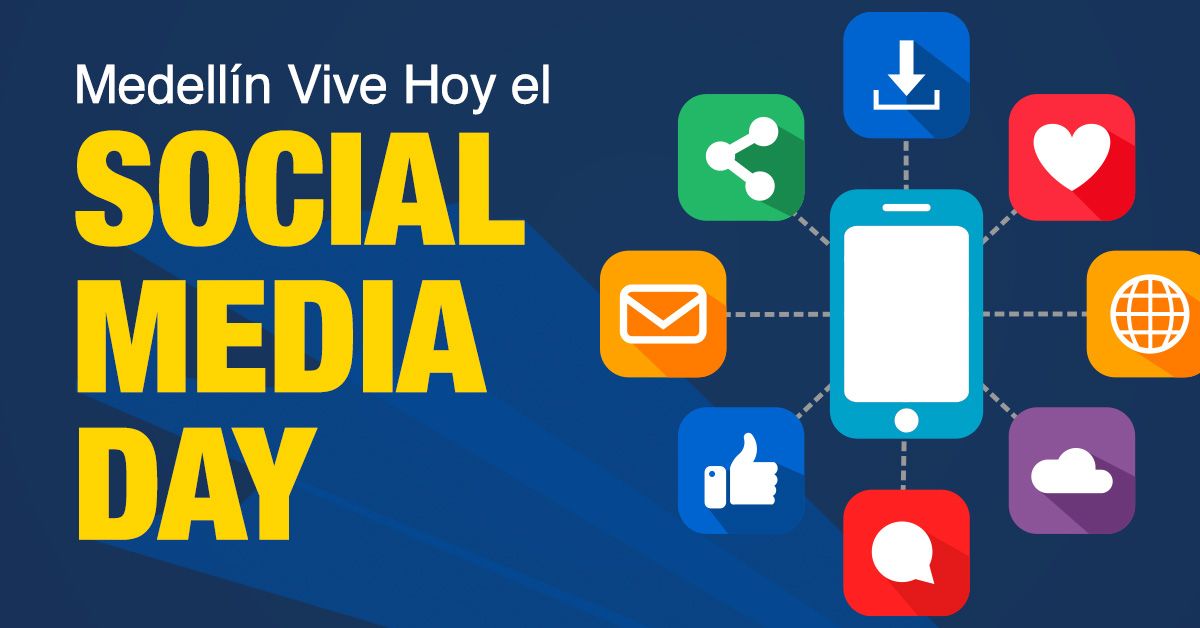 Medellín Vive Hoy el Social Media Day