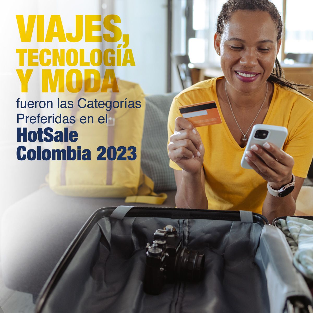 Viajes, Tecnología y Moda fueron las Categorías Preferidas en el HotSale Colombia 2023