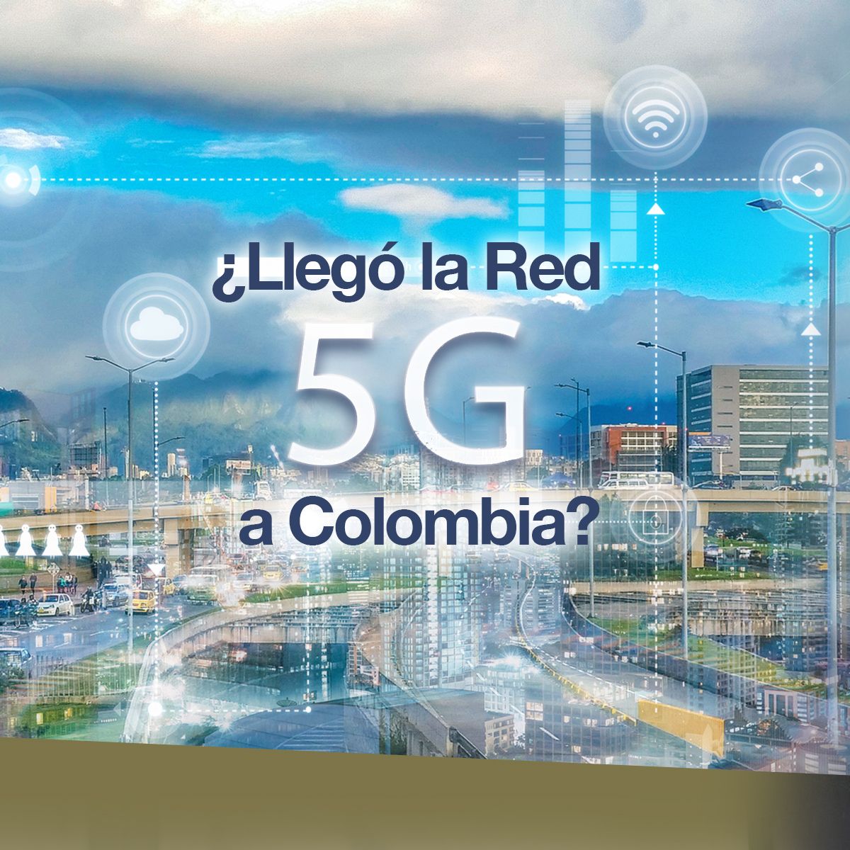 ¿Llegó la Red 5G a Colombia?