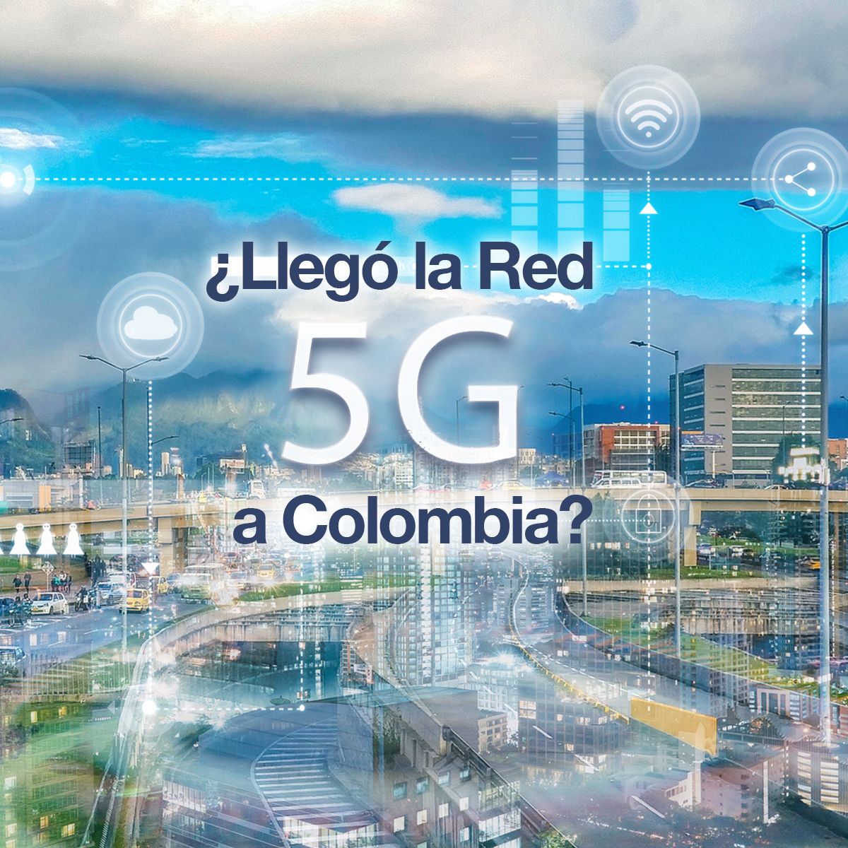 ¿Llegó la Red 5G a Colombia?