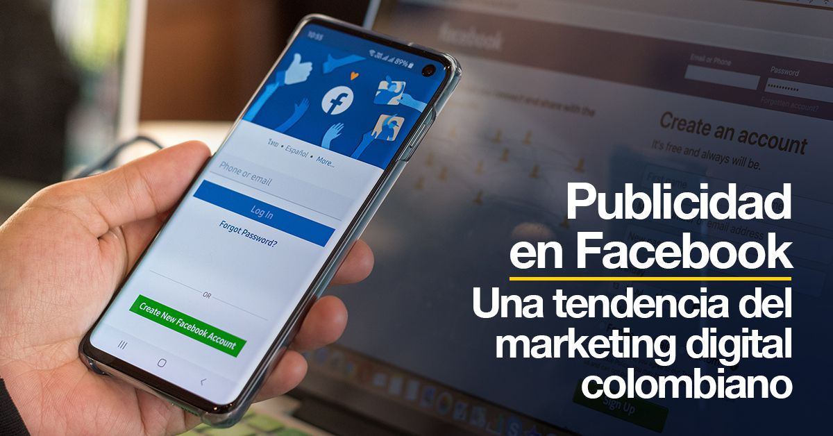 Publicidad en Facebook Una tendencia del marketing digital colombiano
