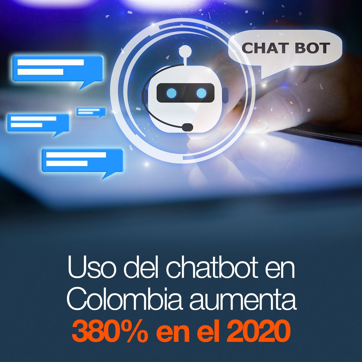 Uso del chatbot en Colombia aumenta 380% en el 2020