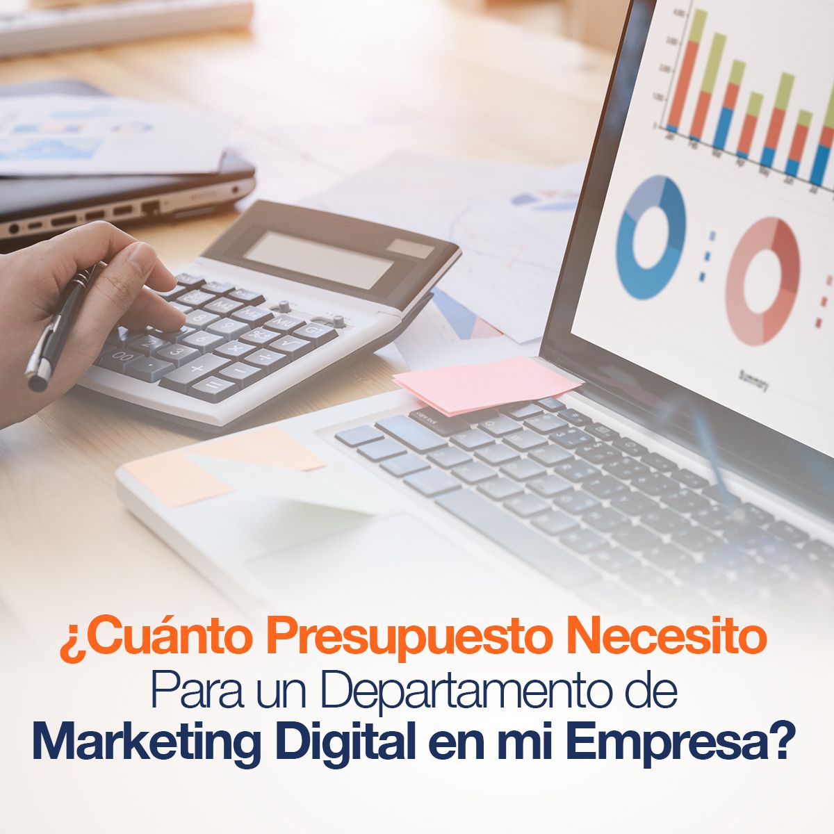 ¿Cuánto Presupuesto Necesito Para un Departamento de Marketing Digital en mi Empresa?