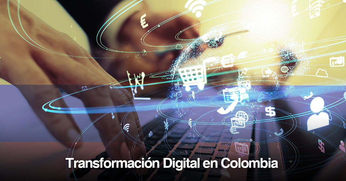 Transformación Digital en Colombia