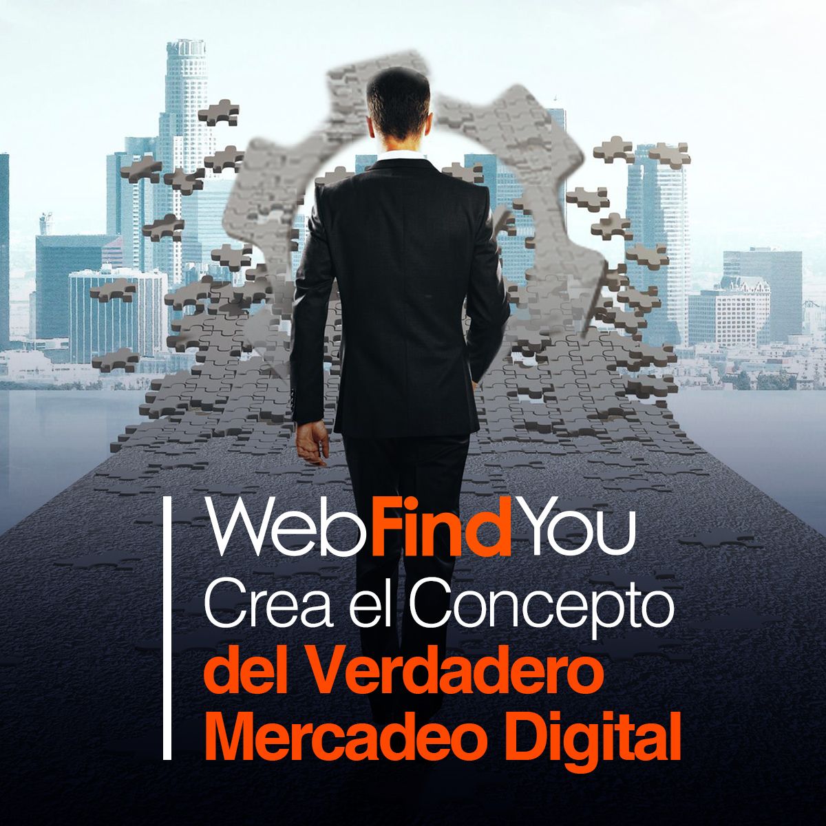 WebFindYou Crea el Concepto del Verdadero Mercadeo Digital